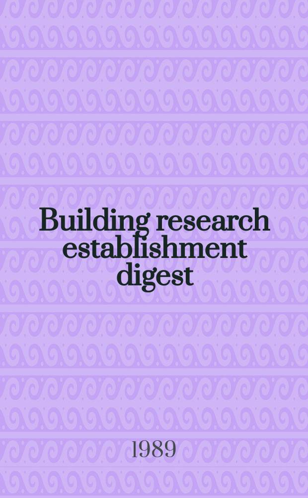 Building research establishment digest : Simple measuring and monitoring of movement in low-rise buildings