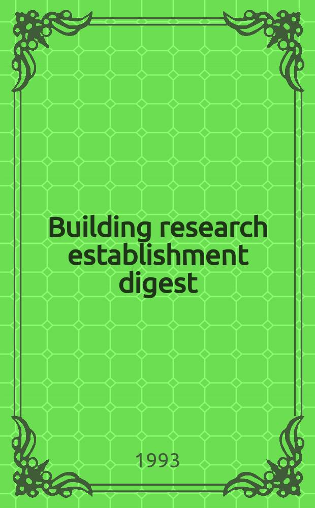 Building research establishment digest : New materials in hot climates