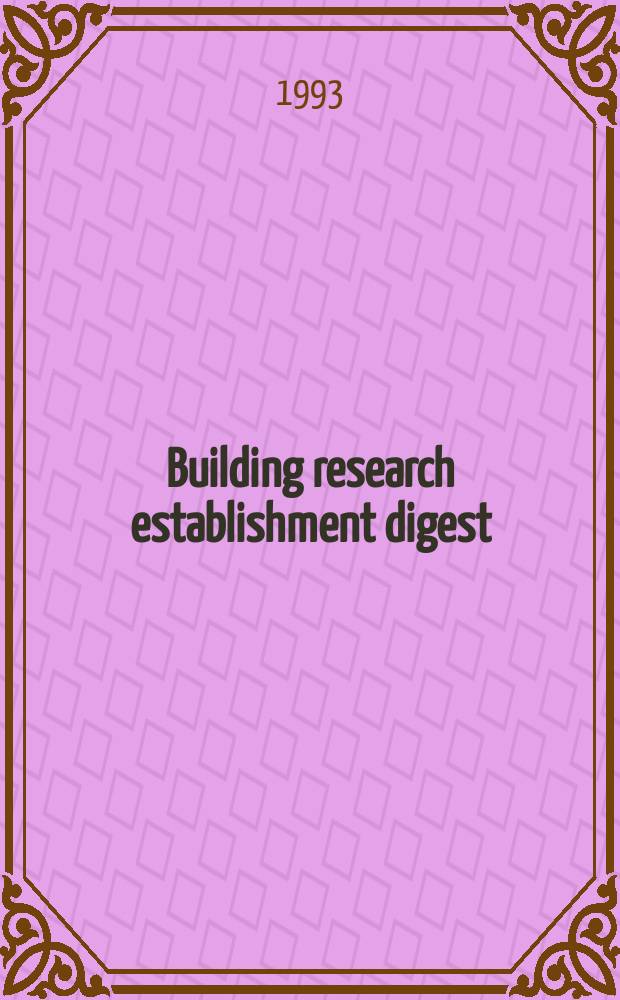 Building research establishment digest : Index [1962 - 1993]