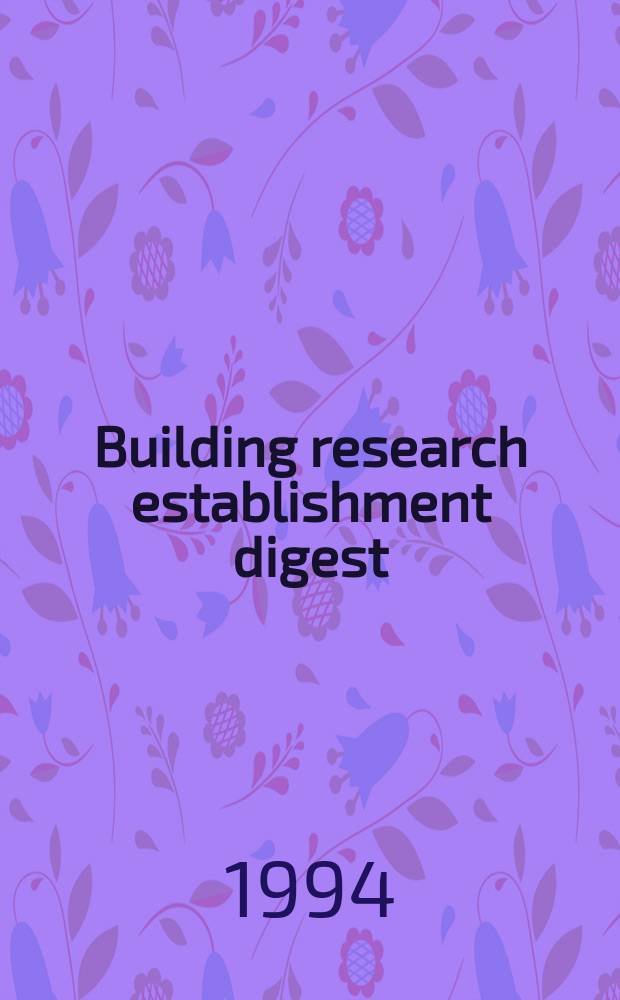 Building research establishment digest : Slurry trench cut-off walls to contain contamination