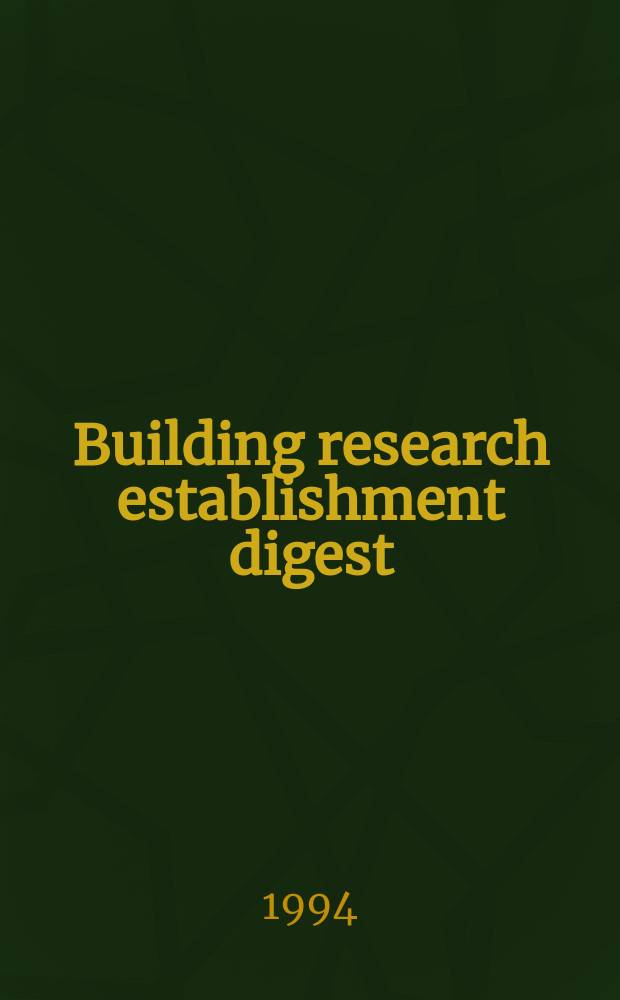 Building research establishment digest : Continuous mechanical ventilation in dwellings