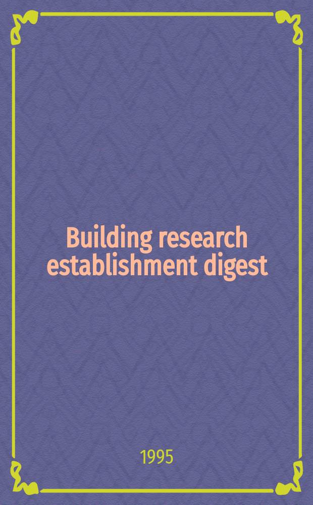 Building research establishment digest : Masonry and concrete structures