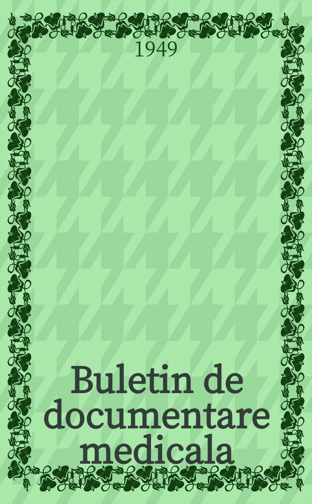 Buletin de documentare medicala