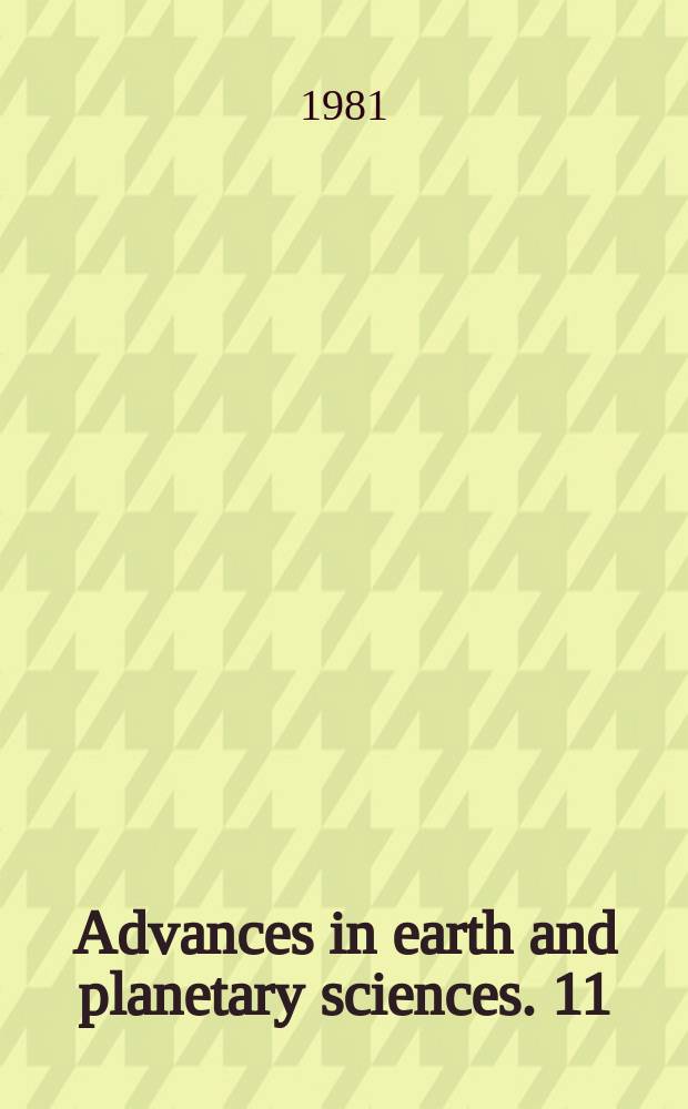 Advances in earth and planetary sciences. 11 : ULF pulsations in magnetosphere