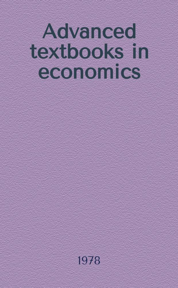 Advanced textbooks in economics