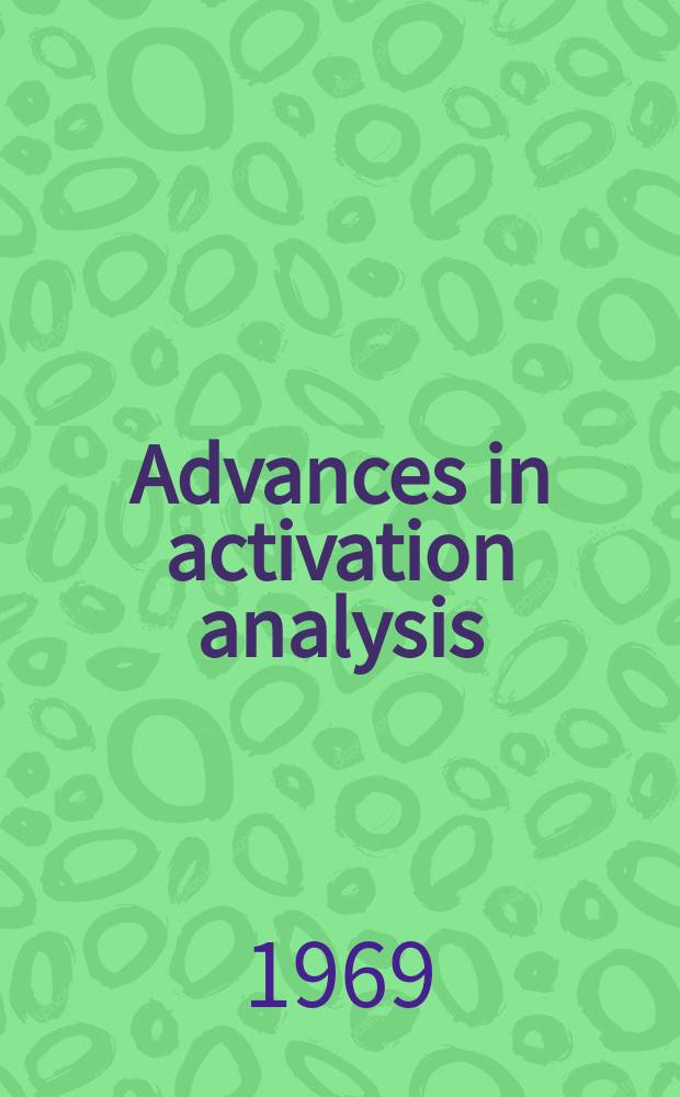 Advances in activation analysis