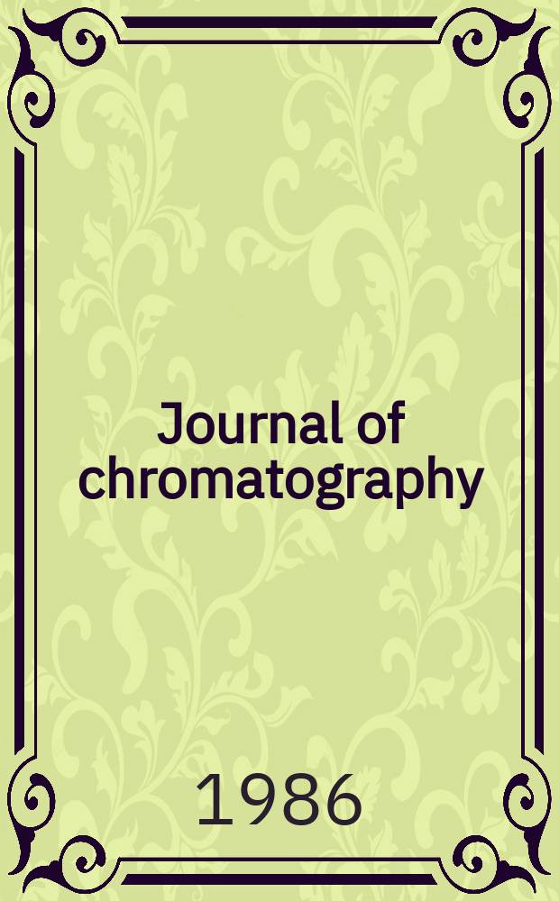 Journal of chromatography : Intern. journal on chromatography, electrophoresis and related methods. Vol.399