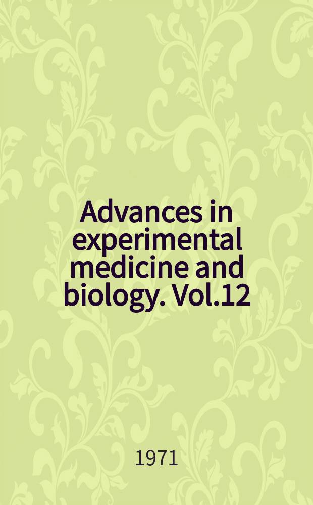 Advances in experimental medicine and biology. Vol.12 : Morphological and functional aspects of immunity
