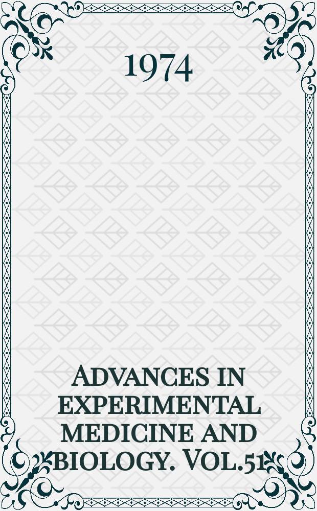 Advances in experimental medicine and biology. Vol.51 : The cell surface