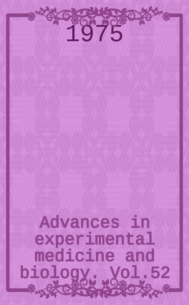 Advances in experimental medicine and biology. Vol.52 : Heparin