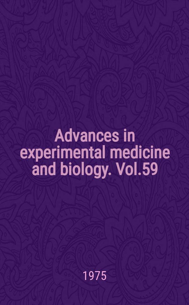 Advances in experimental medicine and biology. Vol.59 : Alcohol intoxication and withdrawal