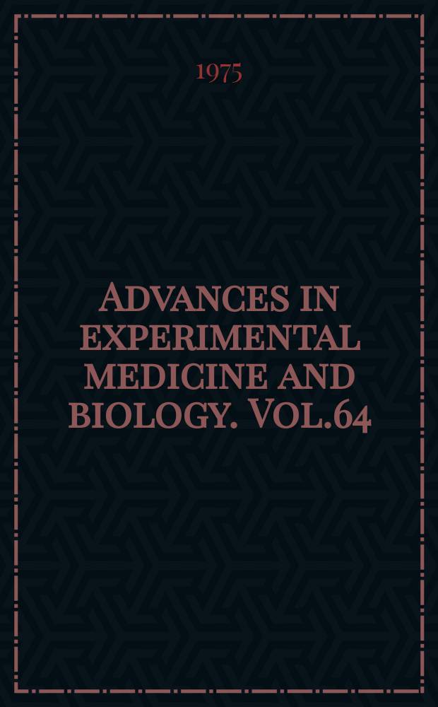 Advances in experimental medicine and biology. Vol.64 : Immunologic phylogeny