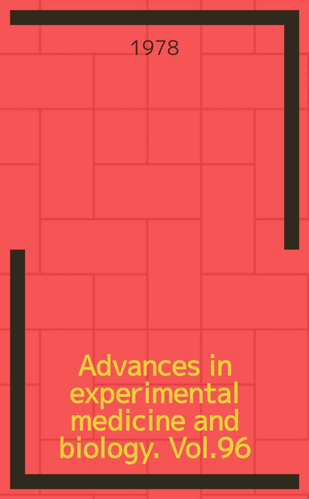 Advances in experimental medicine and biology. Vol.96 : Hormone receptors