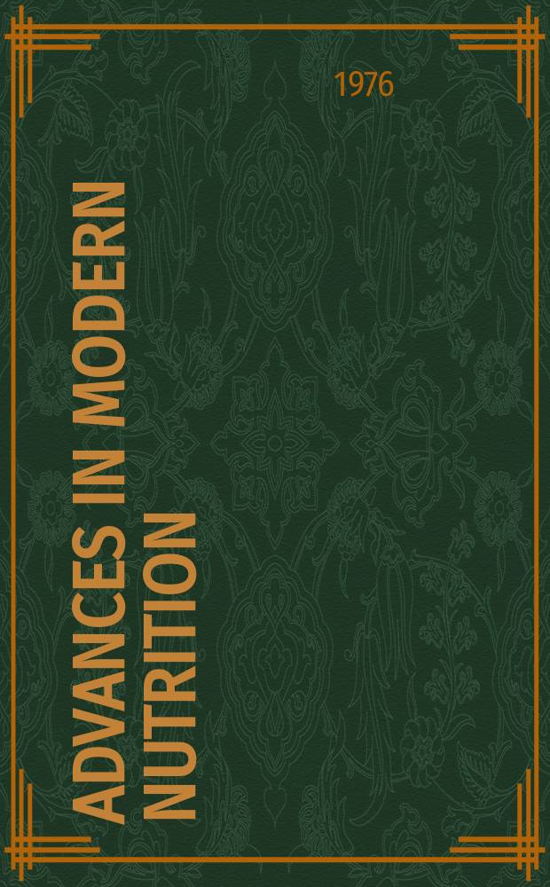 Advances in modern nutrition