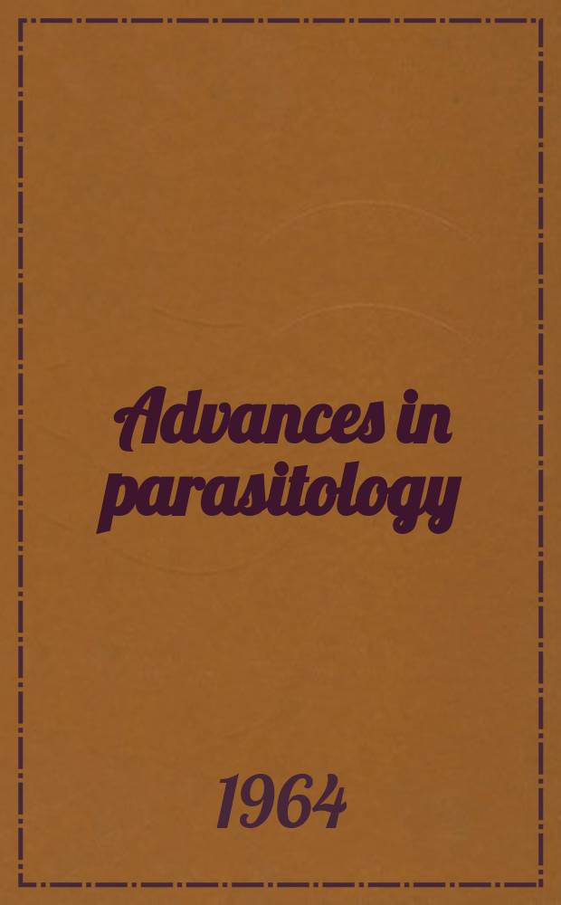 Advances in parasitology