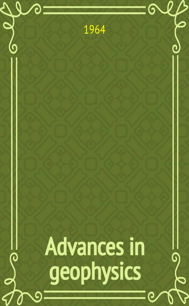 Advances in geophysics