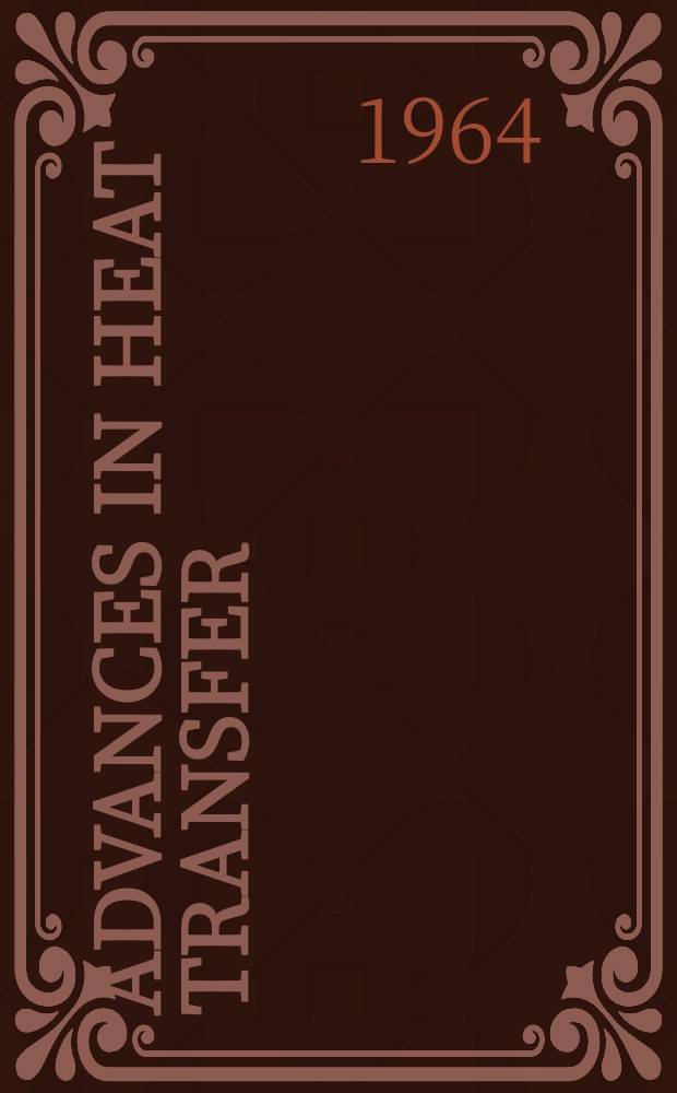 Advances in heat transfer