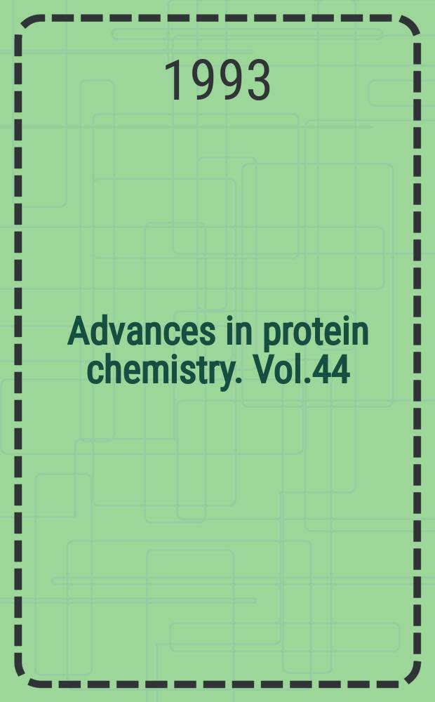 Advances in protein chemistry. Vol.44 : Accessory folding proteins