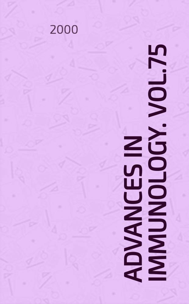 Advances in immunology. Vol.75
