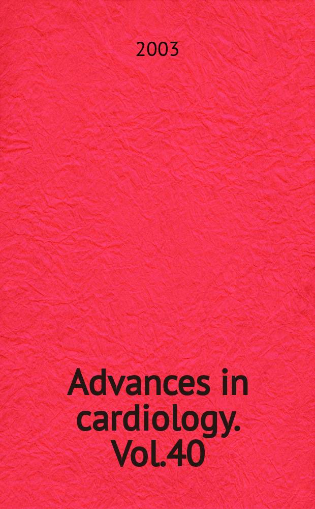 Advances in cardiology. Vol.40 : HIV infection and the cardiovascular system