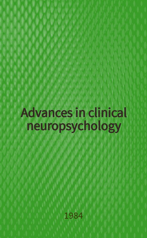 Advances in clinical neuropsychology