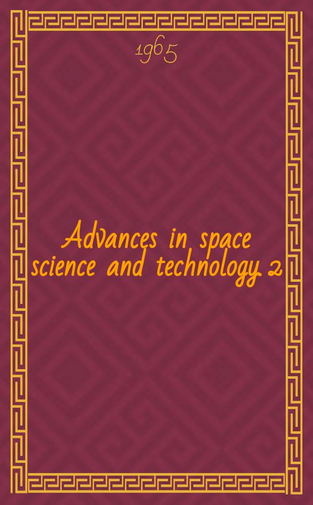 Advances in space science and technology. 2 : Lunar and planetary surface conductions