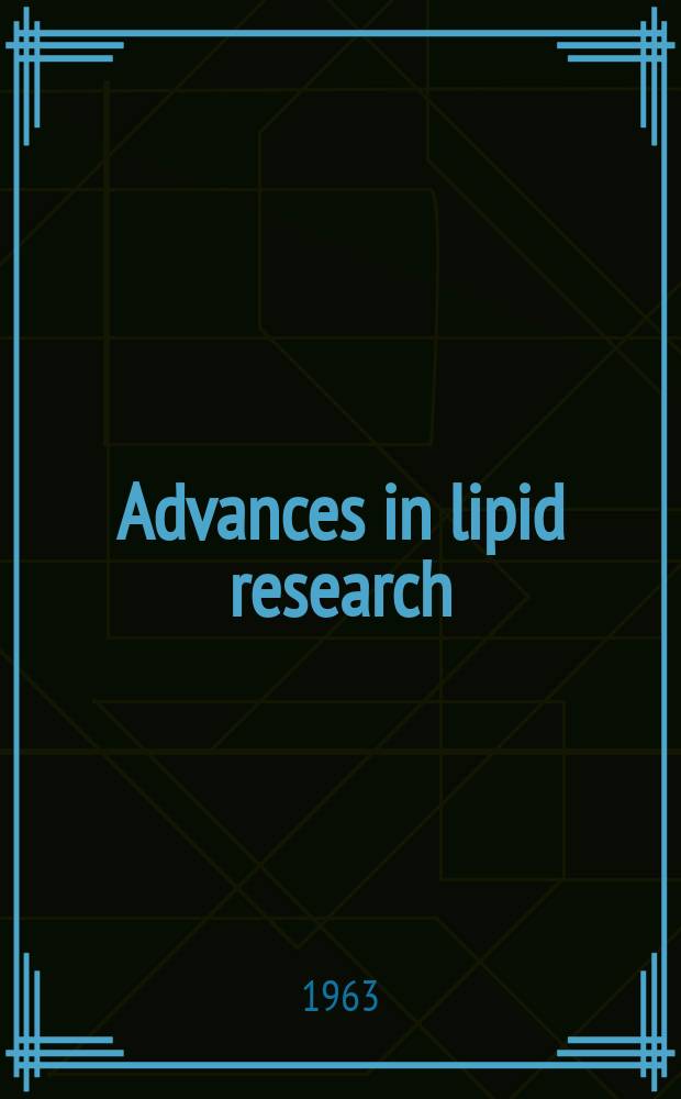 Advances in lipid research
