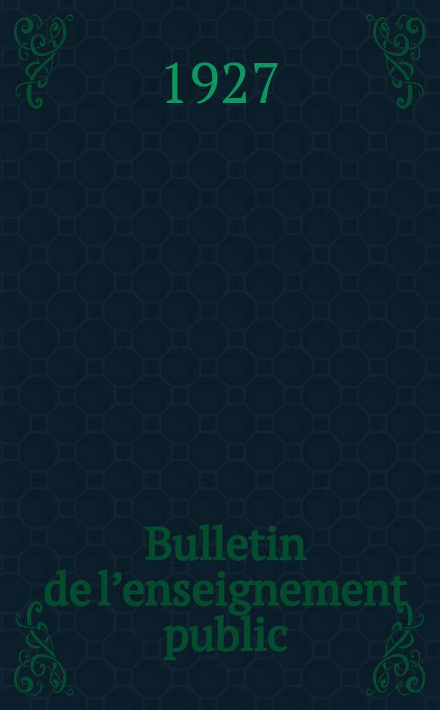 Bulletin de l’enseignement public