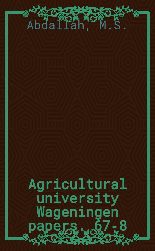 Agricultural university Wageningen papers. 67-8 : The Resedaceae