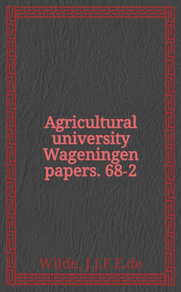 Agricultural university Wageningen papers. 68-2 : A revision of the species of Trichilia P. browne (Meliaceae) on the African continent