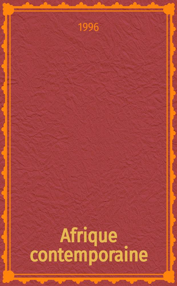 Afrique contemporaine : Documents d' Afrique Noire et de Madagascar. 1996, №180 : L'Afrique face aux conflits