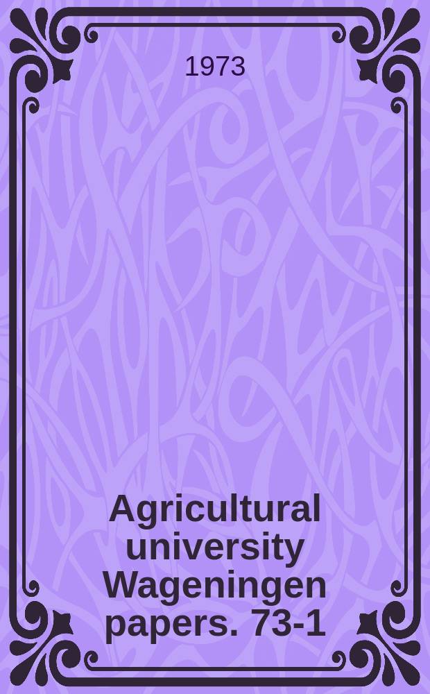 Agricultural university Wageningen papers. 73-1 : Ad sorption of ions on hematite (&alpha;-Fe₂O₃)