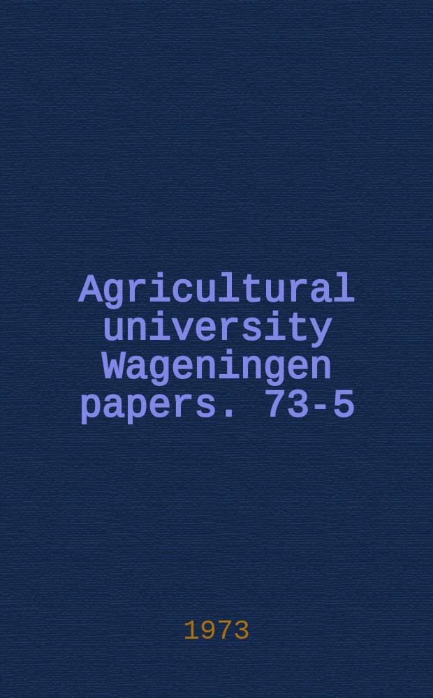 Agricultural university Wageningen papers. 73-5 : Differentiation in the honeybee larva