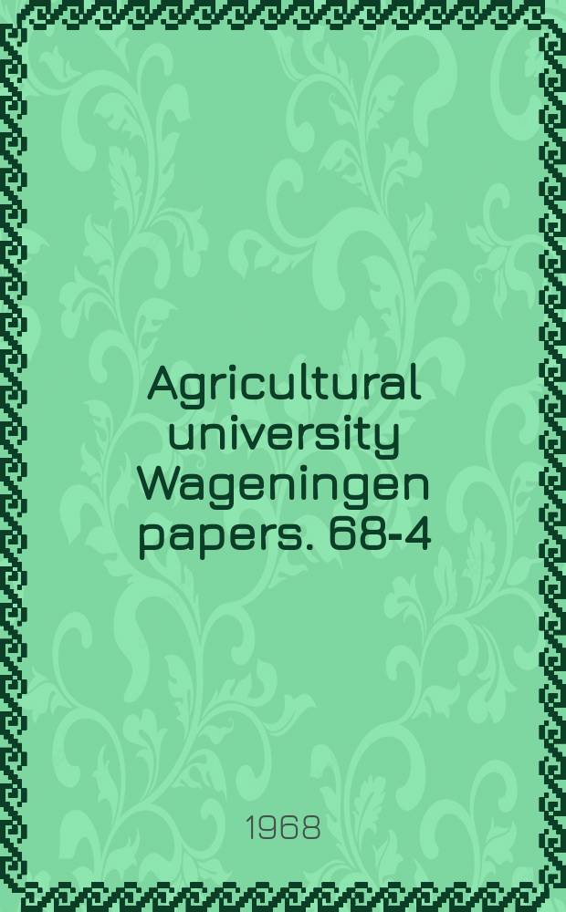 Agricultural university Wageningen papers. 68-4 : Enige technische eigenschappen van in Nederland gegroeid Douglas hout