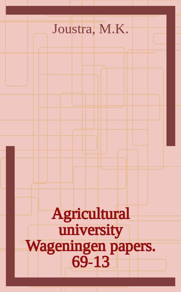 Agricultural university Wageningen papers. 69-13 : Daylength dependence of flower initiation in Hyoscyamus Niger L.