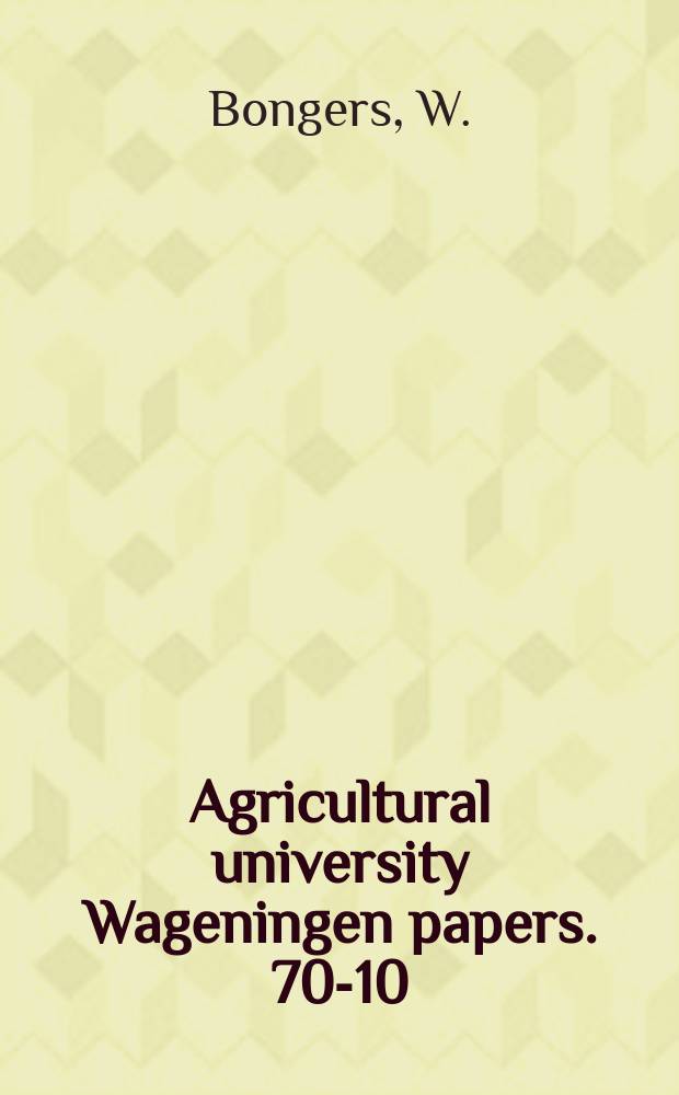 Agricultural university Wageningen papers. 70-10 : Aspects of host-plant relationship of the Colorado beetle