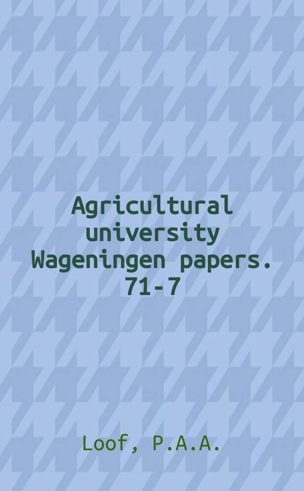 Agricultural university Wageningen papers. 71-7 : Free living and plant parasitic nematodes from Spitzbergen, collected by mr. H. van Rossen