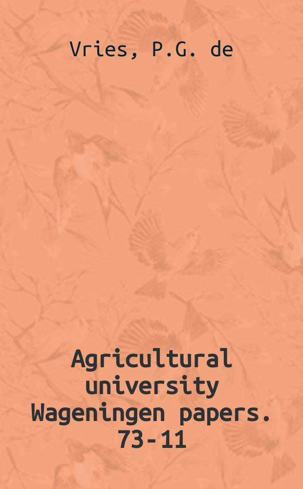 Agricultural university Wageningen papers. 73-11 : A general theory on line intersect ...