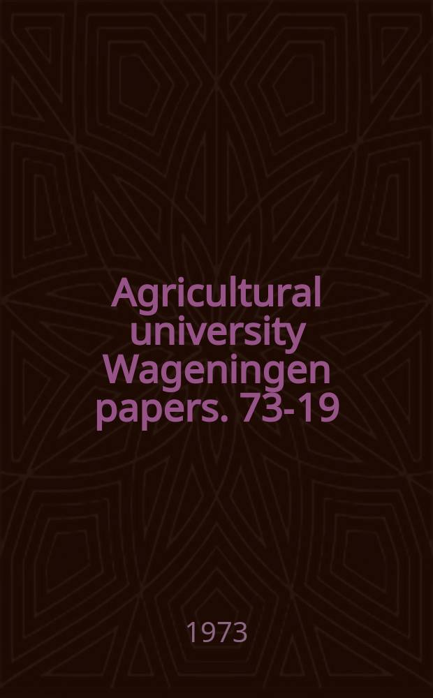 Agricultural university Wageningen papers. 73-19 : Line intersect sampling over populations of ...