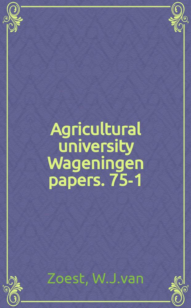 Agricultural university Wageningen papers. 75-1 : Tert-Butoxylerin van halogeenpyridinen