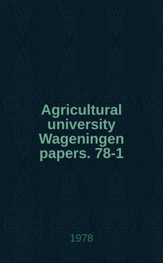 Agricultural university Wageningen papers. 78-1 : The multi spectral reflectance of shortwave ...