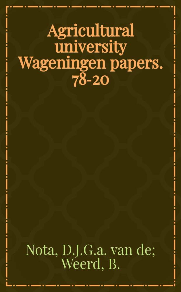 Agricultural university Wageningen papers. 78-20 : A hydrogeological study in the basin ...