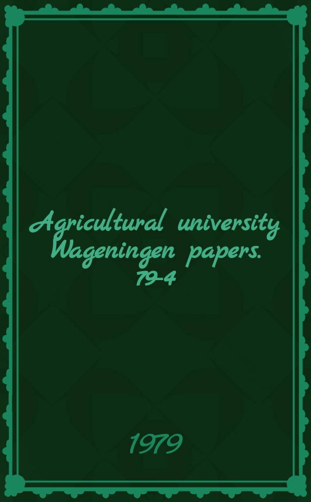 Agricultural university Wageningen papers. 79-4 : De waarde van het gebruik van de ...