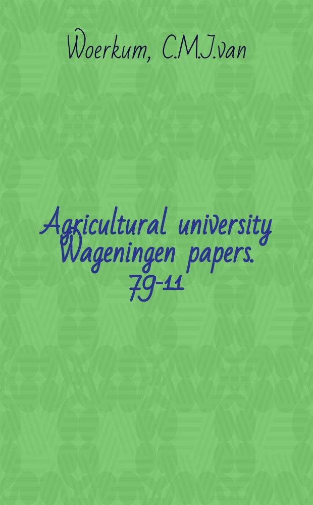 Agricultural university Wageningen papers. 79-11 : Sociologen over communicatie