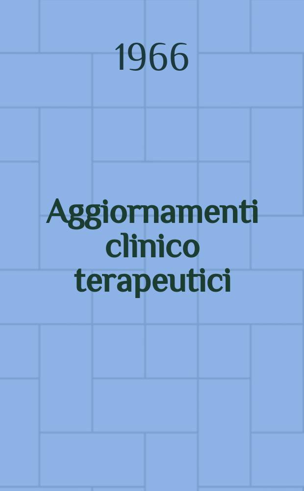Aggiornamenti clinico terapeutici : Collana monografica mensile. Vol.7, №6 : Patologia da agenti fisici
