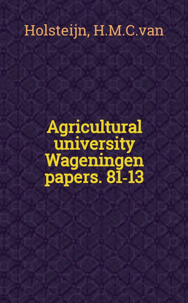 Agricultural university Wageningen papers. 81-13 : Photosynthesis of lettuce