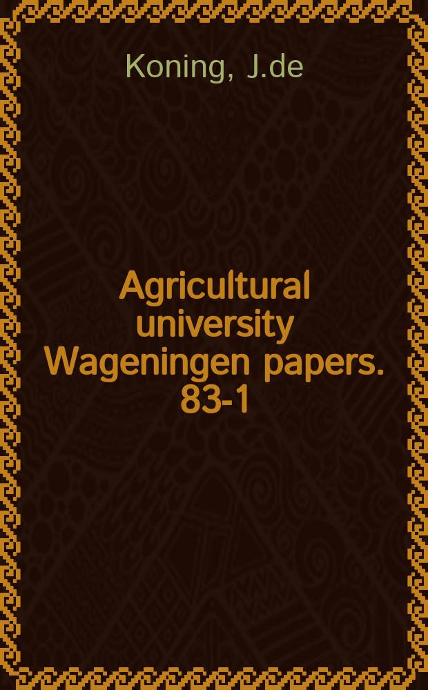 Agricultural university Wageningen papers. 83-1 : La foret du Banco