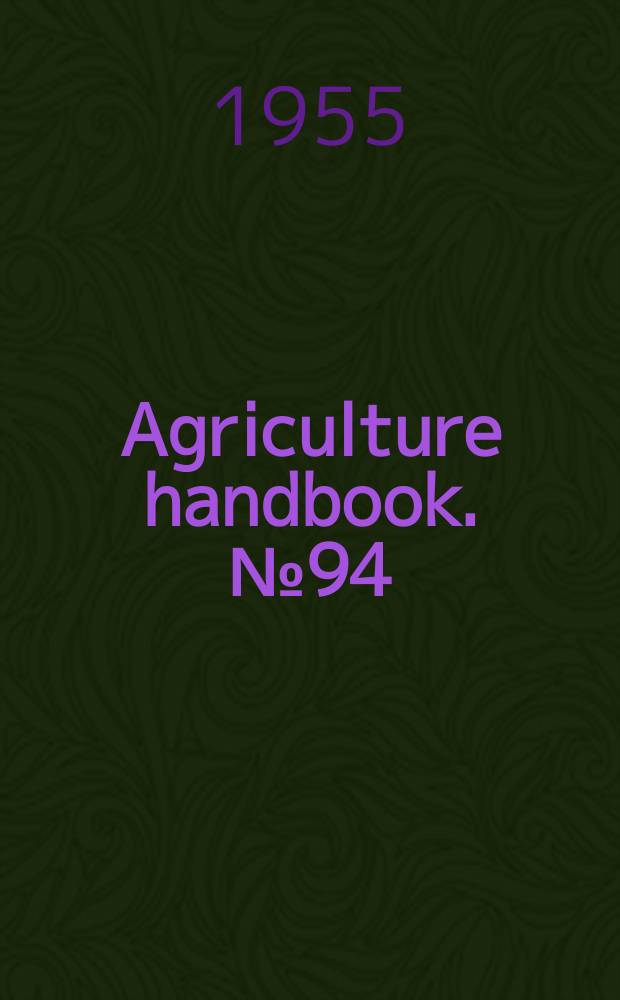 Agriculture handbook. №94 : Computational methods for handing systems of simultaneous equations