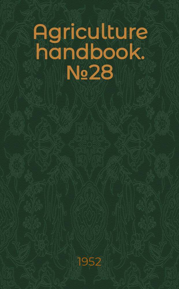 Agriculture handbook. №28 : Market diseases of tomatoes peppers and eggplants