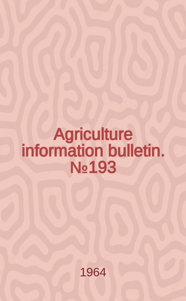 Agriculture information bulletin. №193 : The Dutch elm disease and its control. Rev.